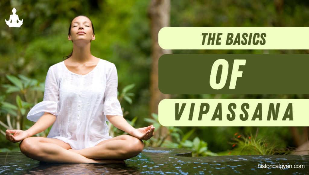 Vipassana Meditation